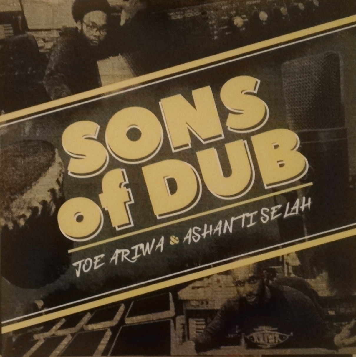 LP JOE ARIWA & ASHANTI SELAH - SONS OF DUB